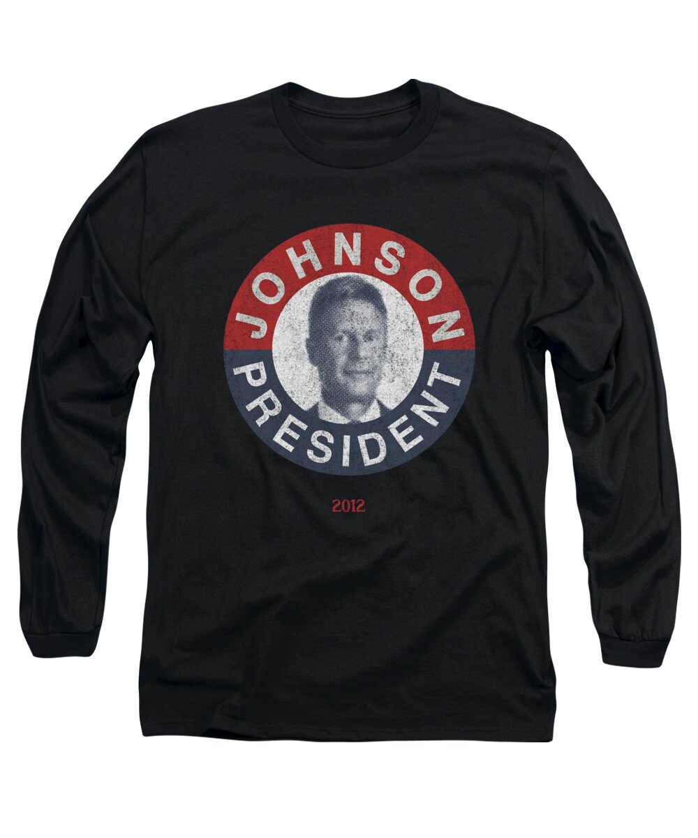 Cool Long Sleeve T-Shirt featuring the digital art Gary Johnson for President 2012 Vintage #1 by Flippin Sweet Gear
