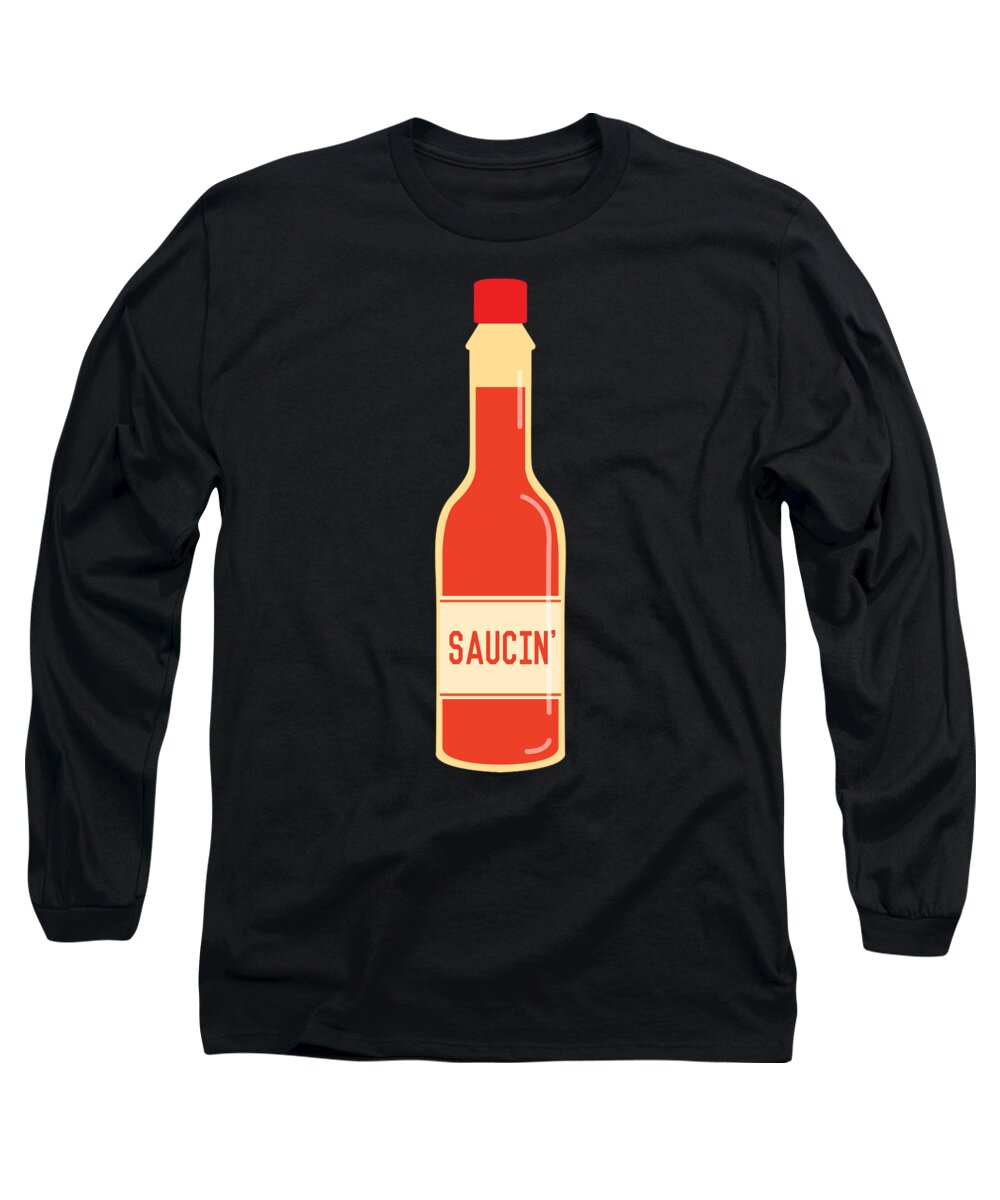 Cool Long Sleeve T-Shirt featuring the digital art Hot Saucin #1 by Flippin Sweet Gear