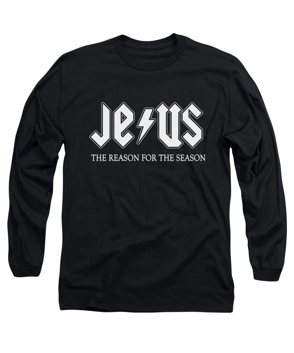 Christmas Long Sleeve T-Shirt featuring the digital art Jesus is the Reason For Season #1 by Flippin Sweet Gear