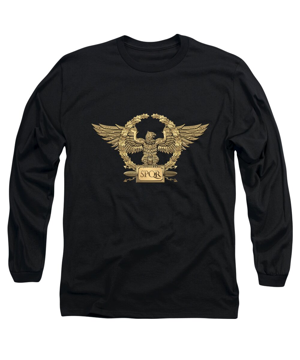 ‘treasures Of Rome’ Collection By Serge Averbukh Long Sleeve T-Shirt featuring the digital art Gold Roman Imperial Eagle - S P Q R Special Edition over Black Velvet by Serge Averbukh