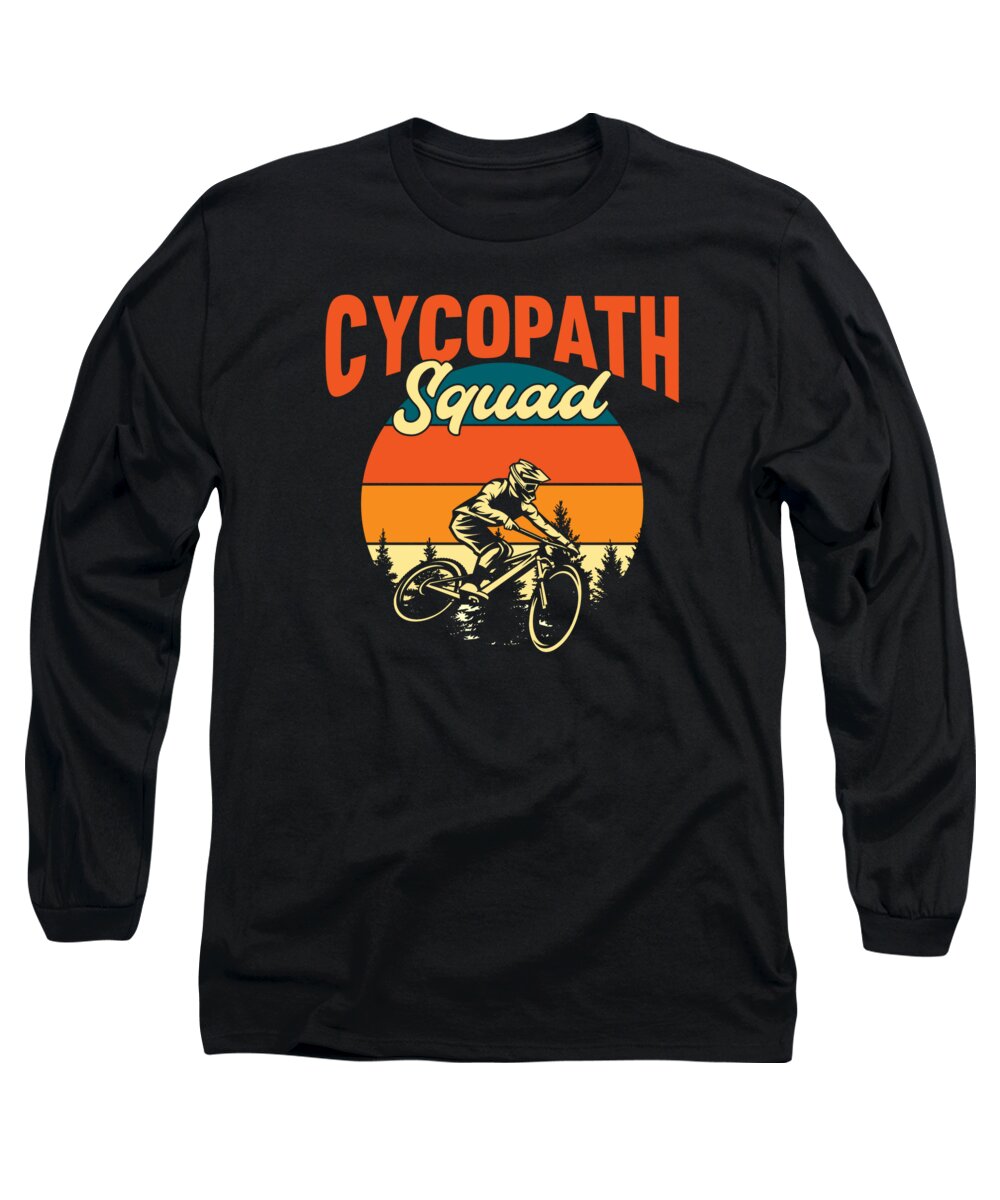 Cycling Long Sleeve T-Shirt featuring the digital art Funny Cycling Squad Riders Cyclist Bicycle Mountain Cycling Biker #1 by Toms Tee Store