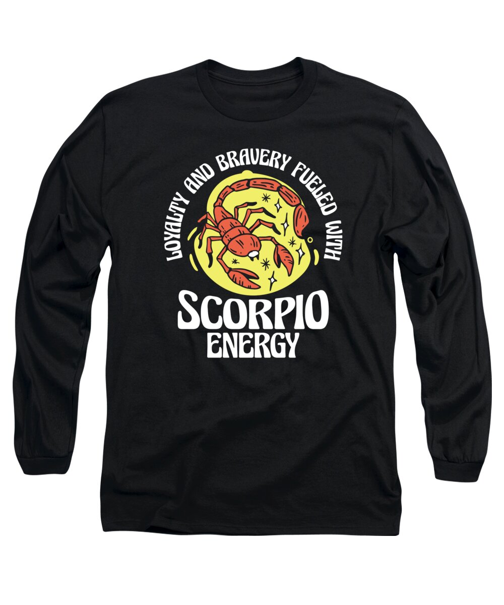 Scorpio Energy Long Sleeve T-Shirt featuring the digital art Scorpio Energy Astrological Horoscope Zodiac Art #1 by Toms Tee Store