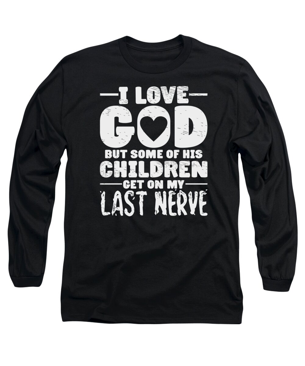 Christian Long Sleeve T-Shirt featuring the digital art Christians God Religion Catholic Christianity #2 by Toms Tee Store