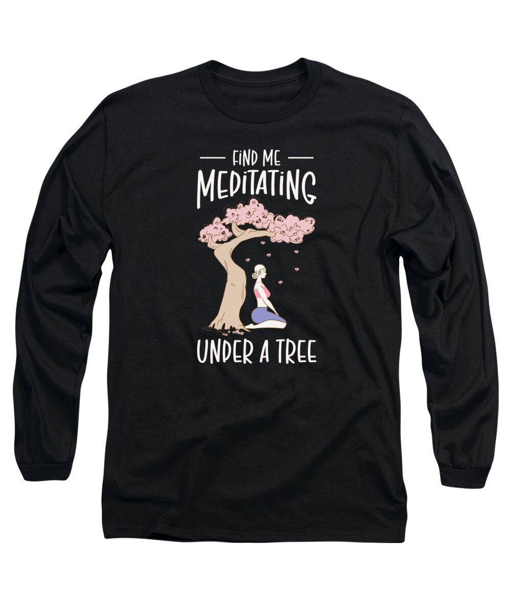 Serenity Long Sleeve T-Shirt featuring the digital art Serenity Meditating Nature Fan Spiritual Yoga Lover #2 by Toms Tee Store