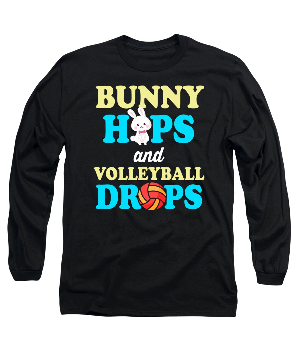 Easter Long Sleeve T-Shirt featuring the digital art Easter Volleyball Bunny Holiday Rabbit Sport #8 by Toms Tee Store