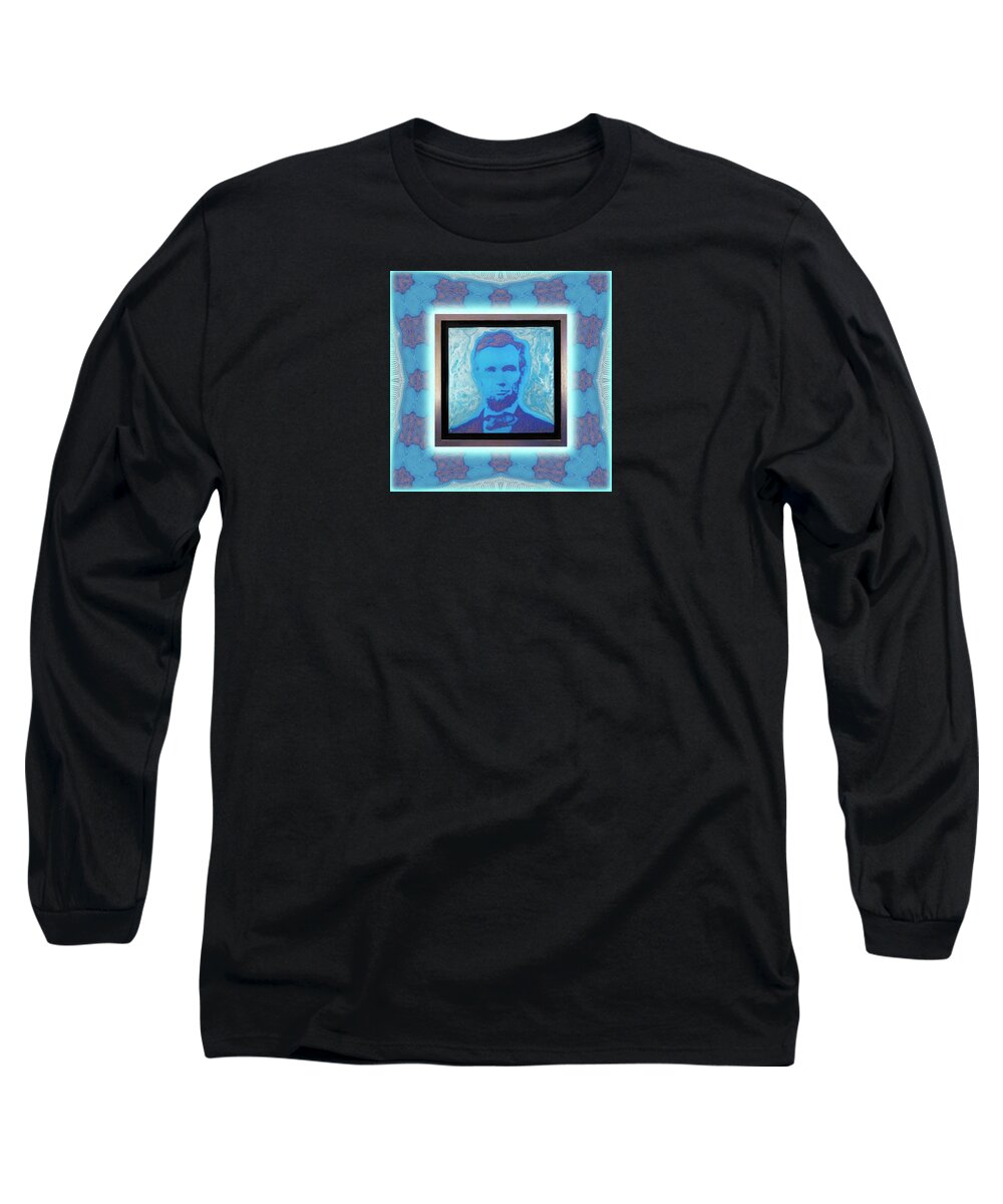 Wunderle Art Long Sleeve T-Shirt featuring the mixed media Abraham Lincoln V1B.L by Wunderle
