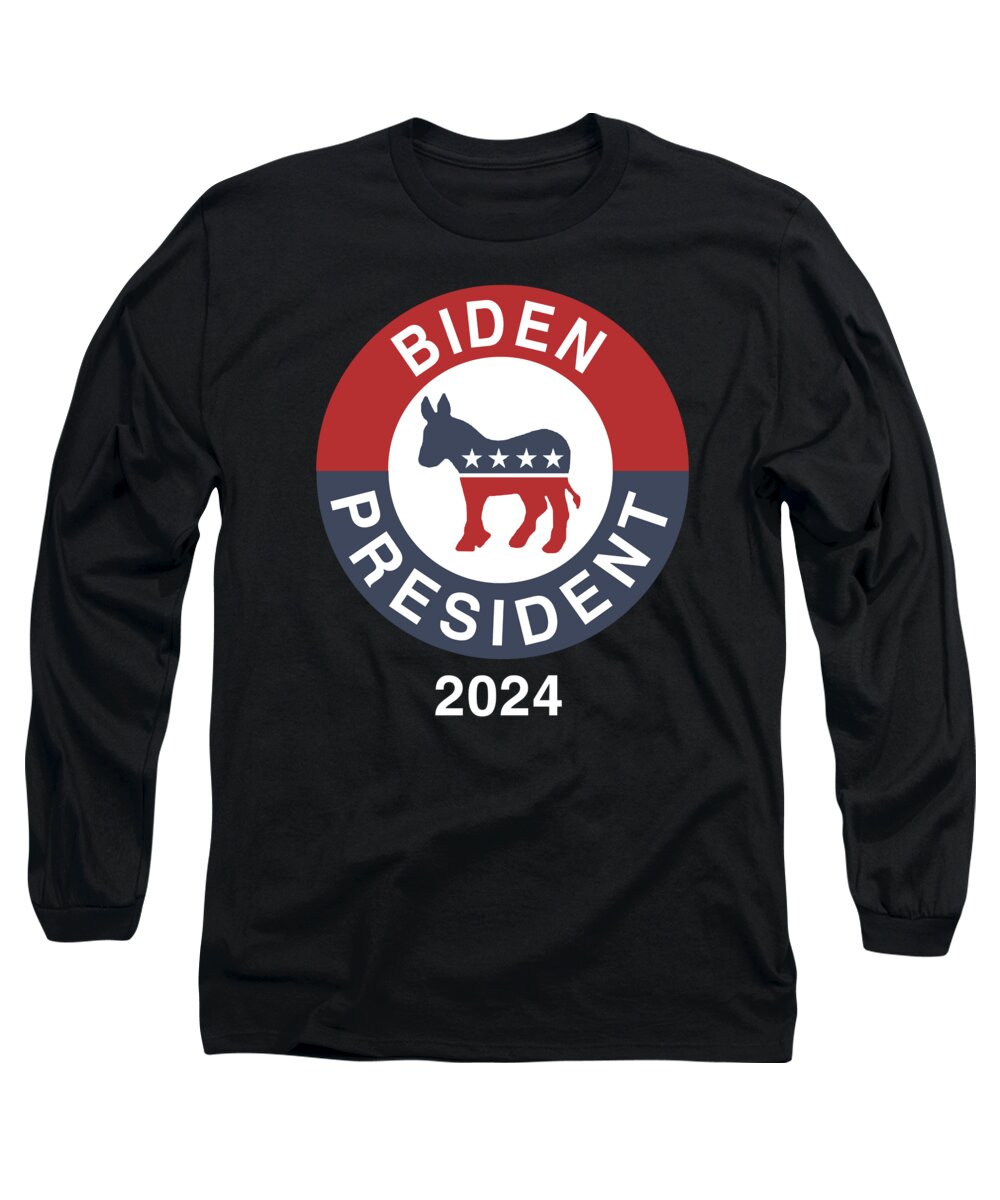 Cool Long Sleeve T-Shirt featuring the digital art Biden For President 2024 by Flippin Sweet Gear