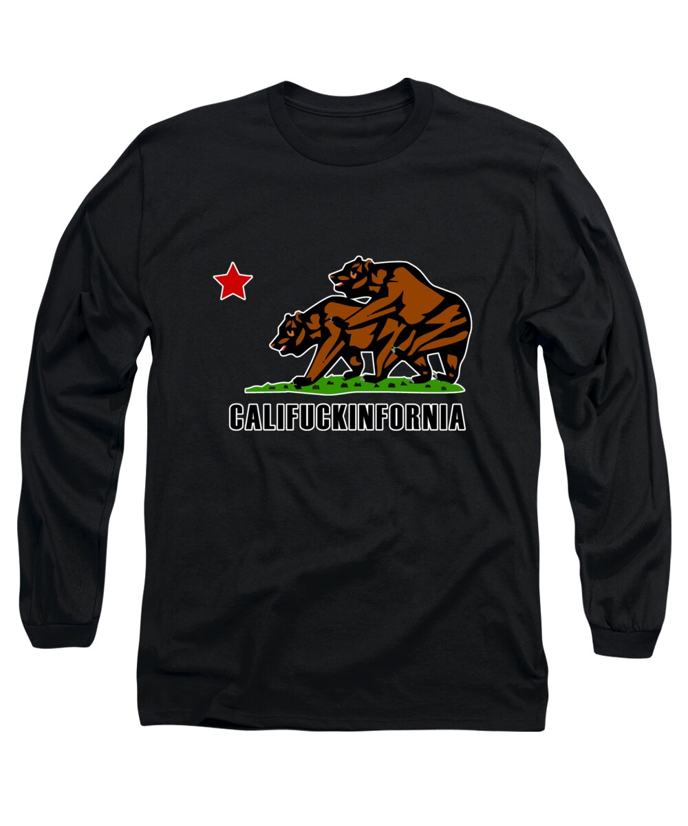 Funny Long Sleeve T-Shirt featuring the digital art Califuckinfornia by Flippin Sweet Gear