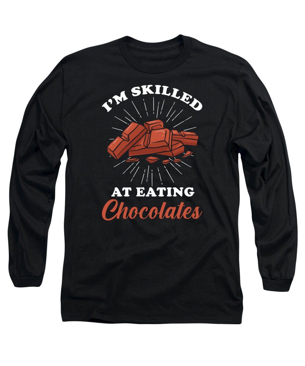 Chocolate Long Sleeve T-Shirt featuring the digital art Chocolate Chocolate Saying by Manuel Schmucker