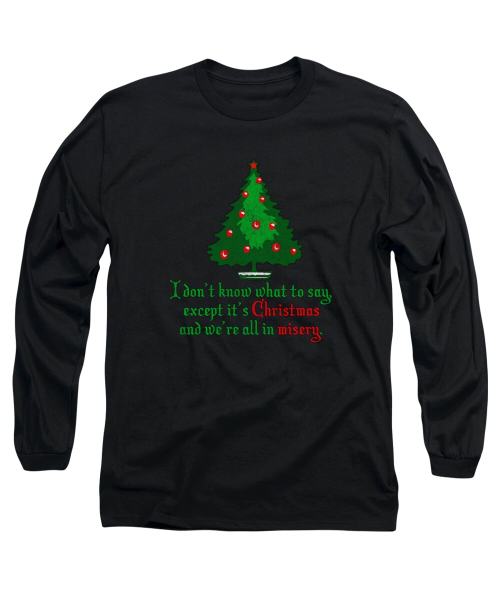 Christmas 2023 Long Sleeve T-Shirt featuring the digital art Christmas Misery Retro by Flippin Sweet Gear