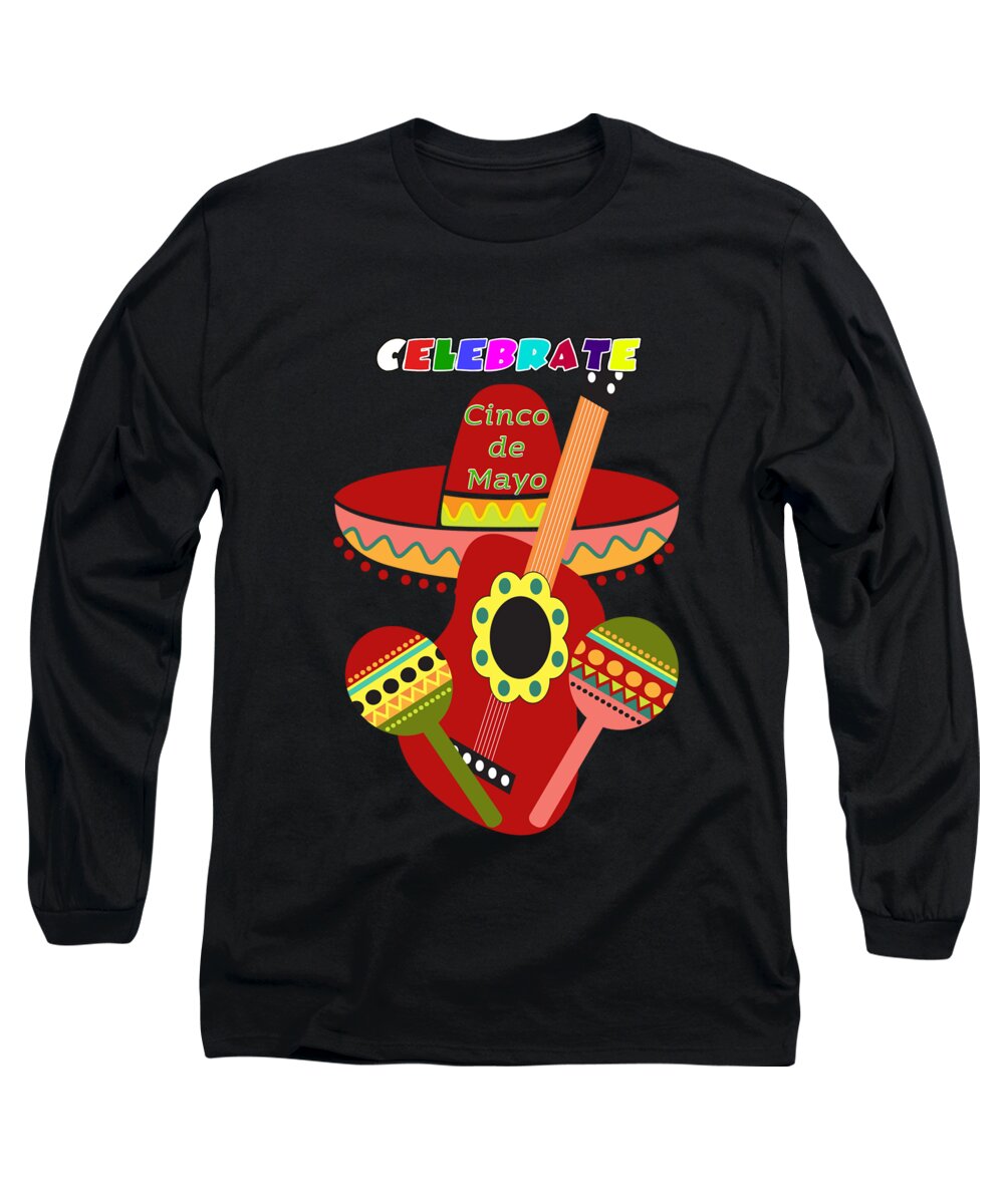 May Long Sleeve T-Shirt featuring the digital art Cinco de Mayo by Judy Hall-Folde