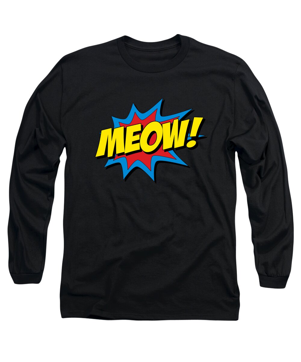 Funny Long Sleeve T-Shirt featuring the digital art Cute Cat Meow by Flippin Sweet Gear