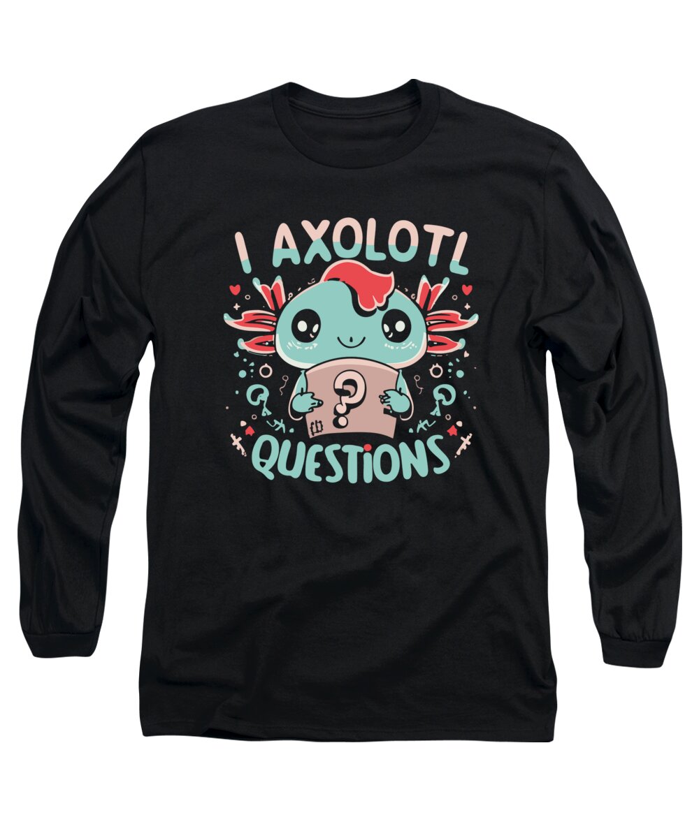 Christmas 2023 Long Sleeve T-Shirt featuring the digital art I Axolotl Questions Retro Funny Gift by Flippin Sweet Gear