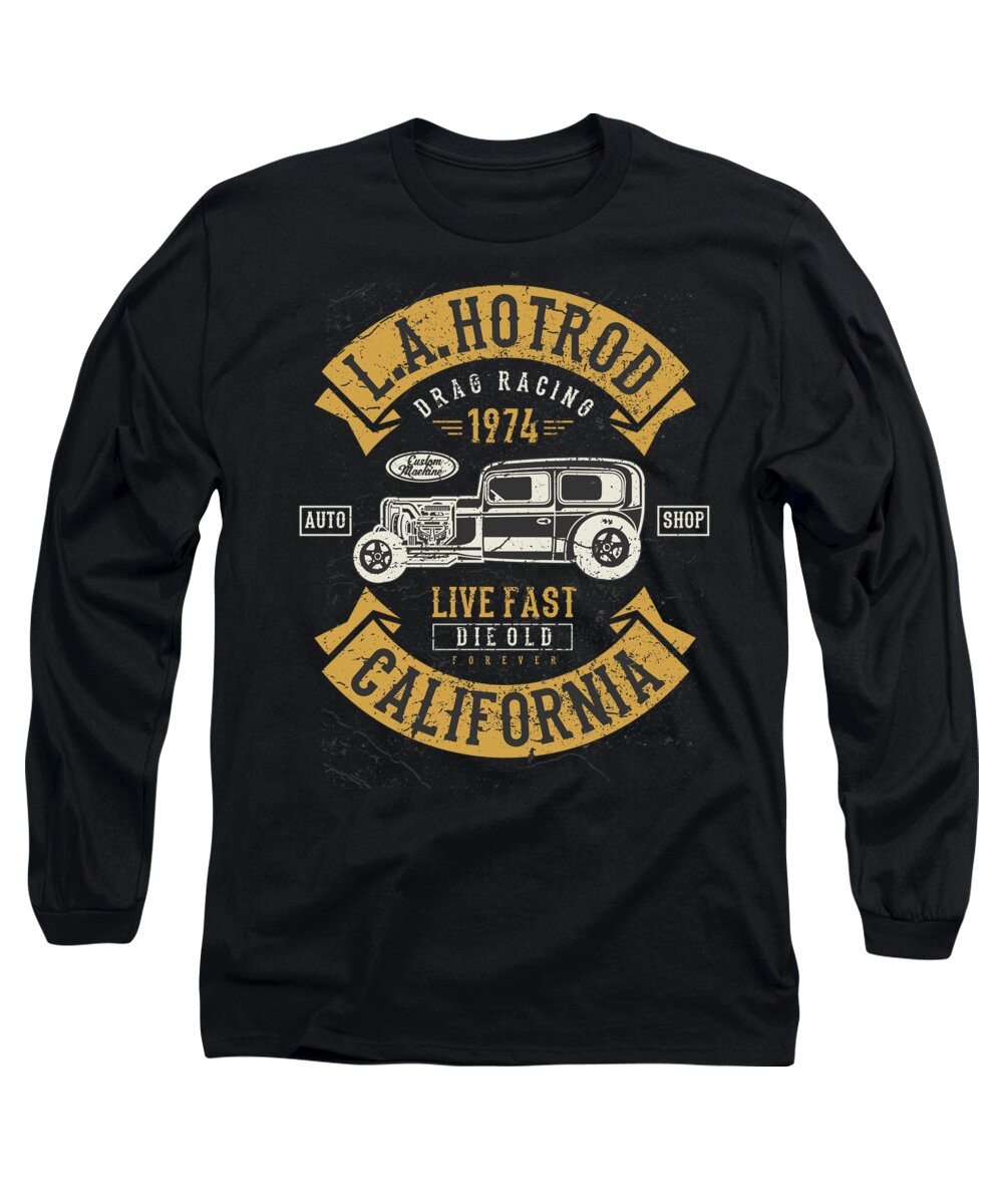 California Long Sleeve T-Shirt featuring the digital art LA Hot Rod Drag Racing by Jacob Zelazny