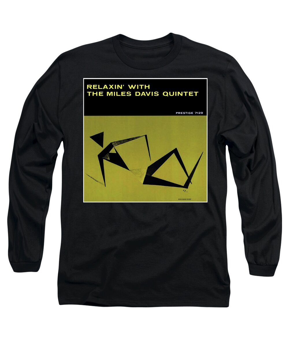 Miles Davis Long Sleeve T-Shirt featuring the photograph Relaxin' With Miles Davis Quintet by Imagery-at- Work
