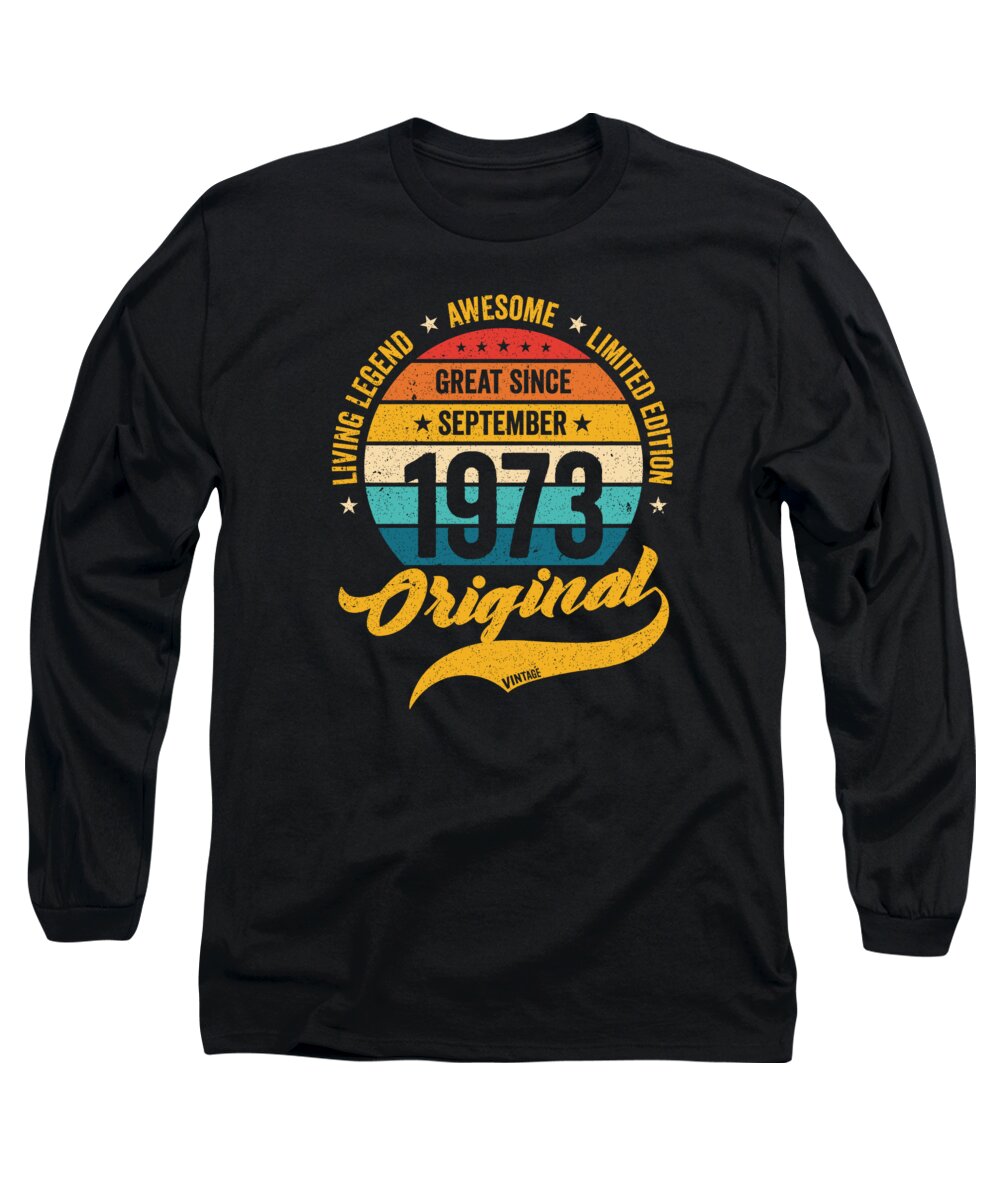 50th Bday Long Sleeve T-Shirt featuring the digital art Retro 50 Years September 1973 Birthday Vintage Bday Classic by Toms Tee Store