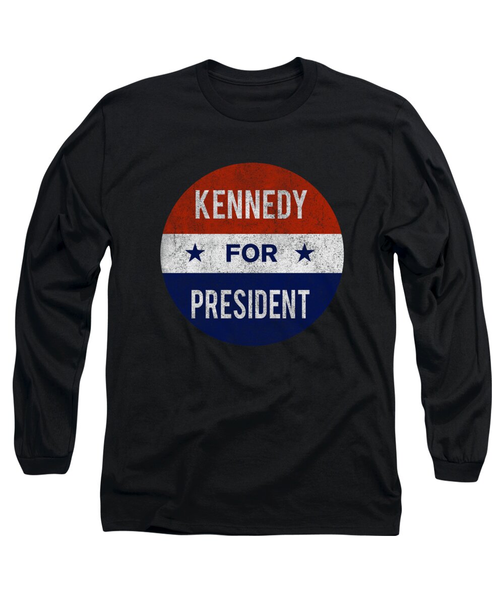 Funny Long Sleeve T-Shirt featuring the digital art Retro Kennedy For President JFK 1960 by Flippin Sweet Gear