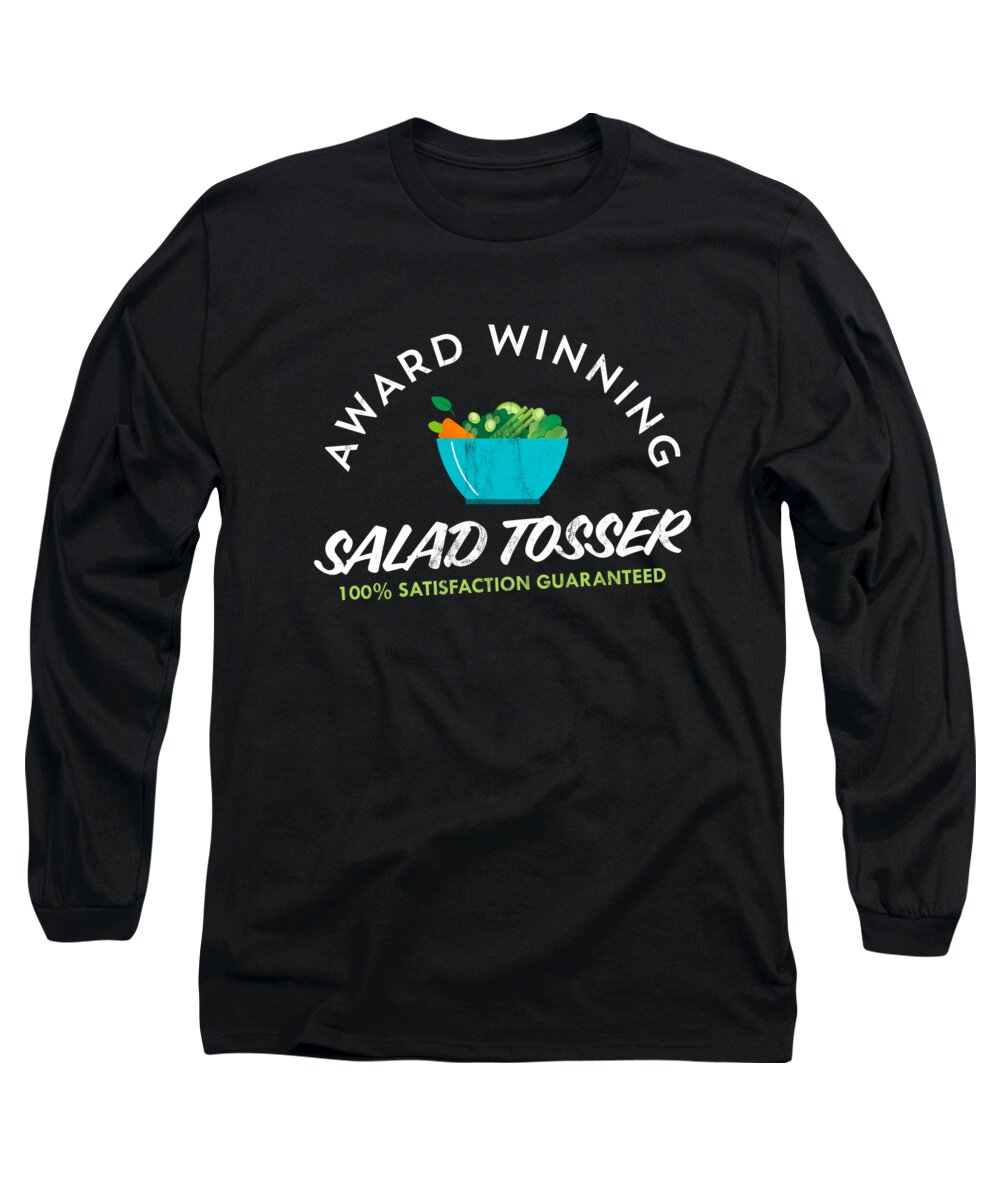 World’s Best Salad Tosser Long Sleeve T-Shirt