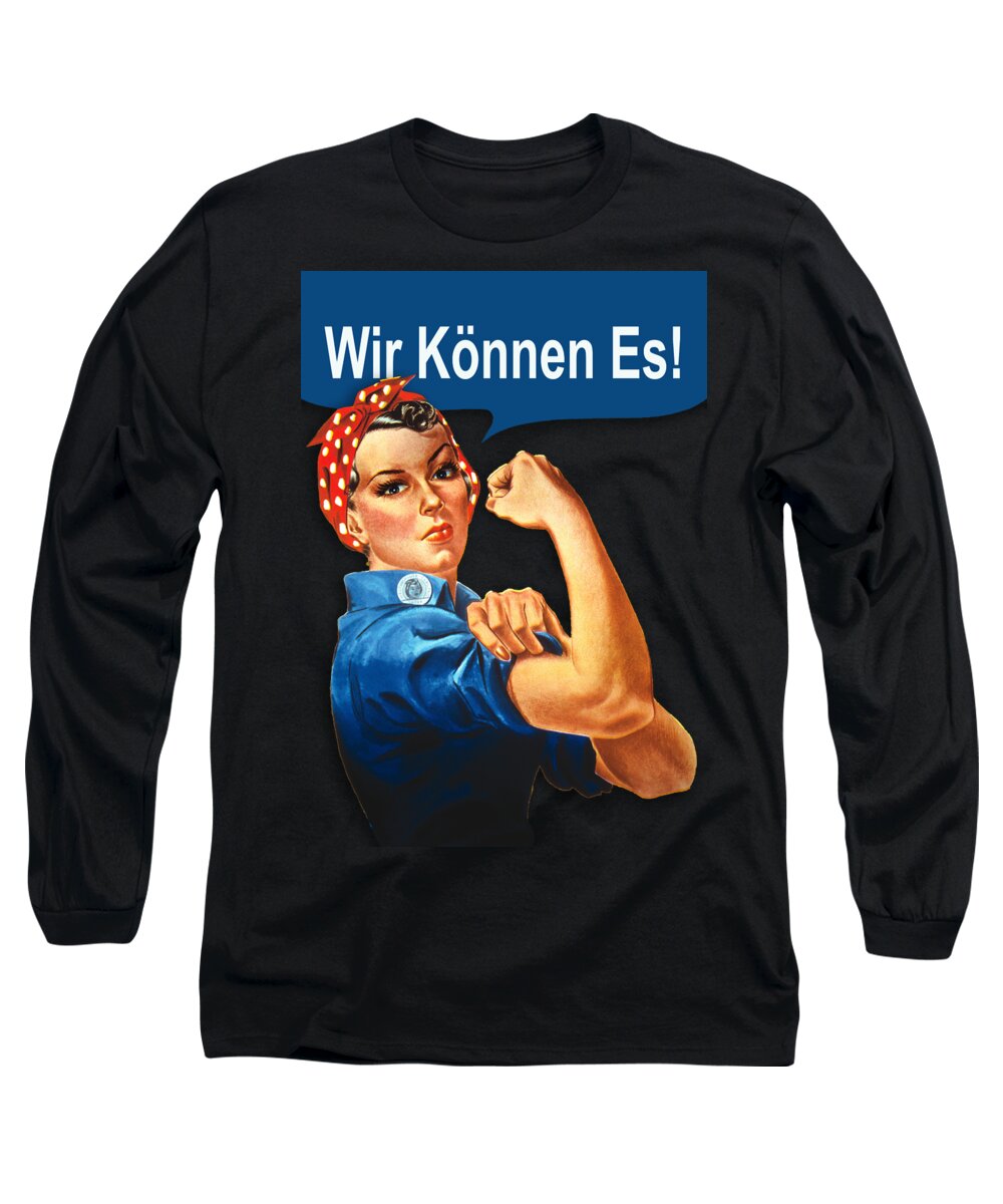 German Long Sleeve T-Shirt featuring the painting Womens German Rosie The Riveter - We Can Do It Germany - Women's Feminist T-Shirt by Tony Rubino