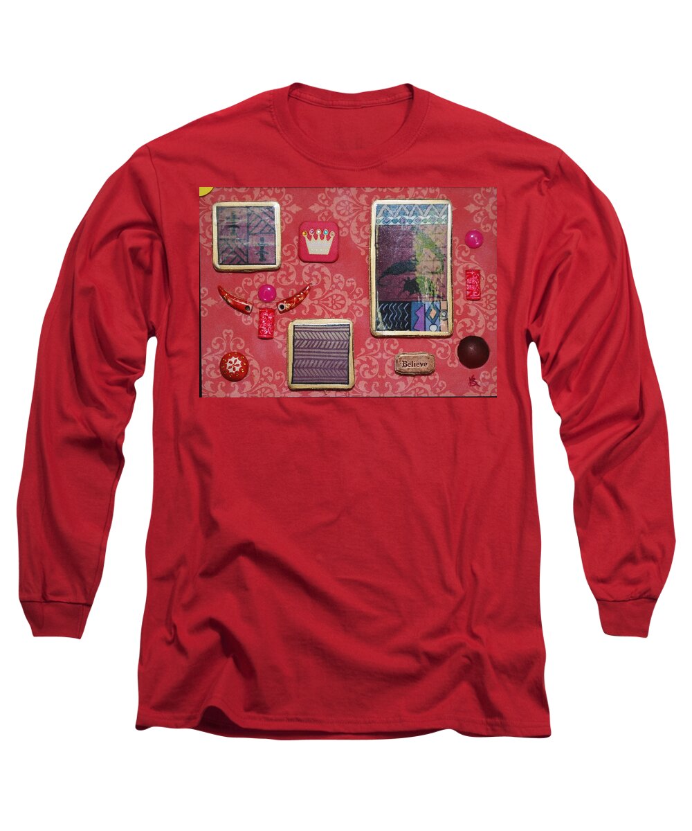 Mixed Media Long Sleeve T-Shirt featuring the painting Believe Collage by Karen Buford