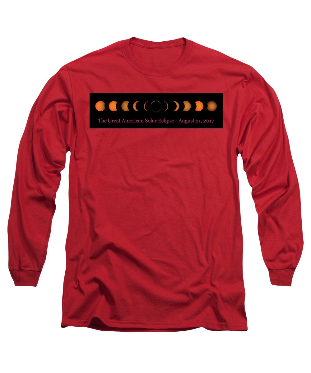 Solar Eclipse Long Sleeve T-Shirt featuring the photograph Great American Solar Eclipse Composite With Caption by Greg Norrell