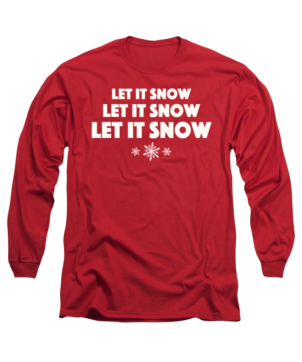Let It Snow Long Sleeve T-Shirt featuring the digital art Let It Snow With Snowflakes by Hermes Fine Art