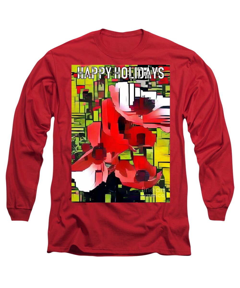 Red And Green Long Sleeve T-Shirt featuring the photograph Happy Holidays Red and Green by Jodie Marie Anne Richardson Traugott     aka jm-ART