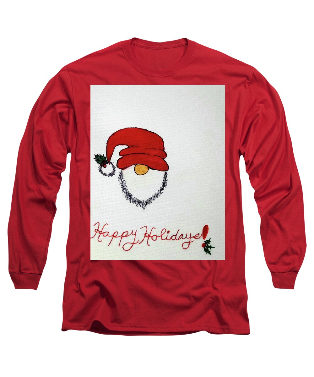 Santa Long Sleeve T-Shirt featuring the painting Santa says, Happy Holidays by Shady Lane Studios-Karen Howard