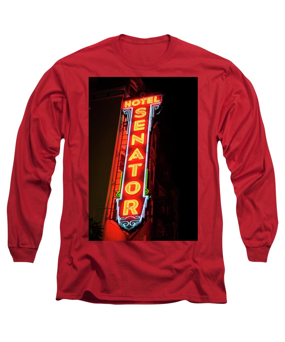 Sf Long Sleeve T-Shirt featuring the photograph Senator Hotel Neon in SF by Matthew Bamberg