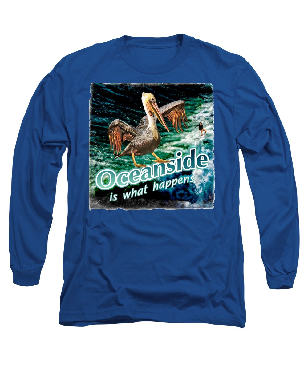 Surfing Long Sleeve T-Shirt featuring the digital art Oceanside Happens by Gabriele Pomykaj