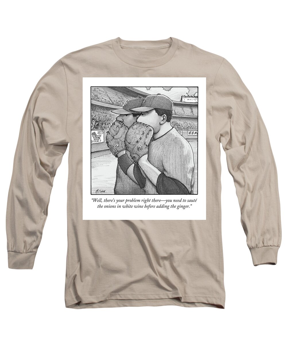 Well Long Sleeve T-Shirt featuring the drawing Well, There's Your Problem Right There - You Need by Harry Bliss