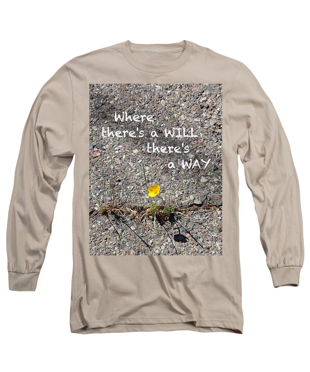 Pavement Long Sleeve T-Shirt featuring the photograph Where There's a Will There's a Way by Kume Bryant