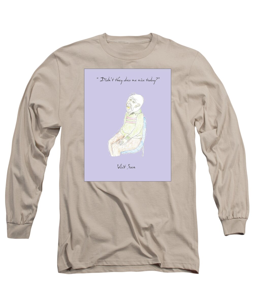 Humor Long Sleeve T-Shirt featuring the digital art Visit Soon by Heather Hennick