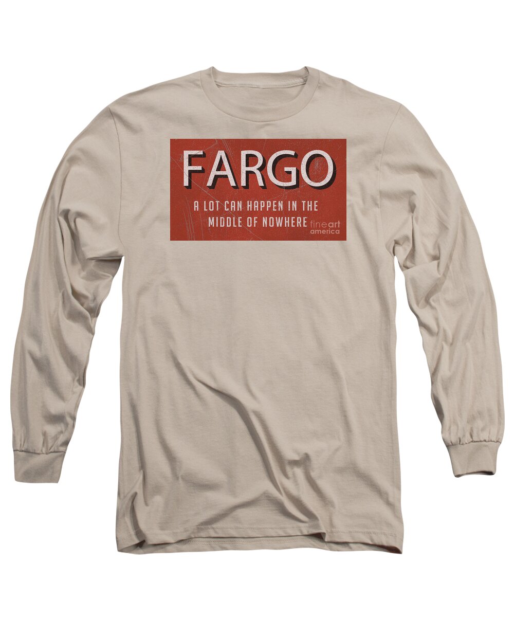 Fargo Movie line Tee Long Sleeve T Shirt For Sale By Edward Fielding