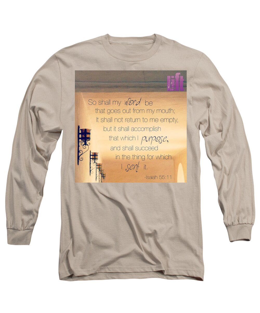 Power Long Sleeve T-Shirt featuring the photograph God's Word Has #creative #power by LIFT Women's Ministry designs --by Julie Hurttgam