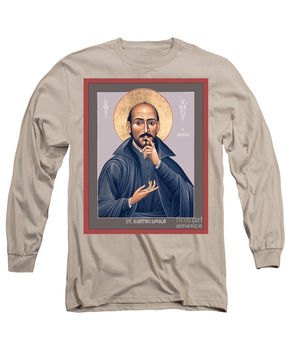 St. Ignatius Loyola Long Sleeve T-Shirt featuring the painting St. Ignatius Loyola - RLIGL by Br Robert Lentz OFM