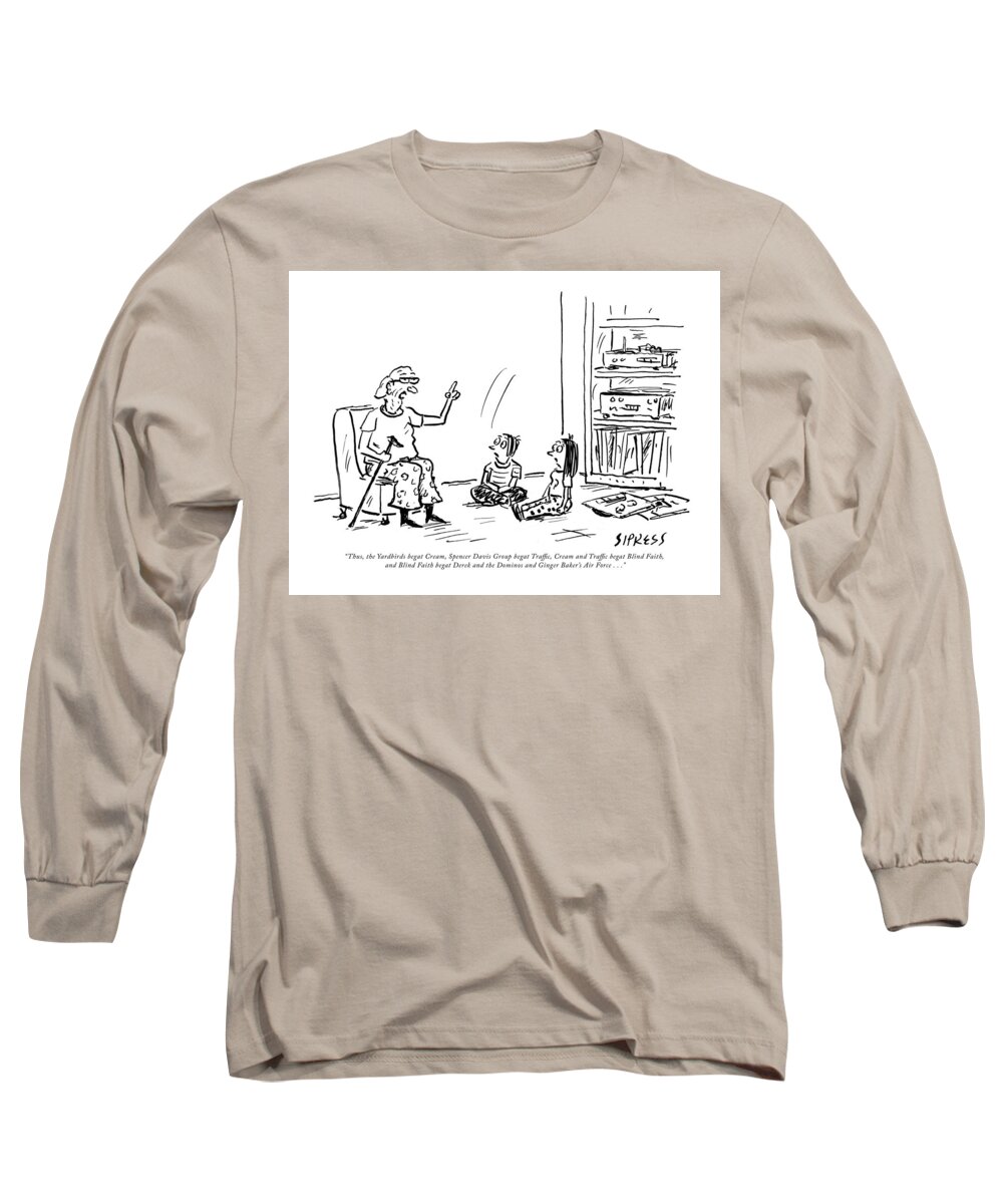 “thus Long Sleeve T-Shirt featuring the drawing Thus the Yardbirds begat Cream by David Sipress