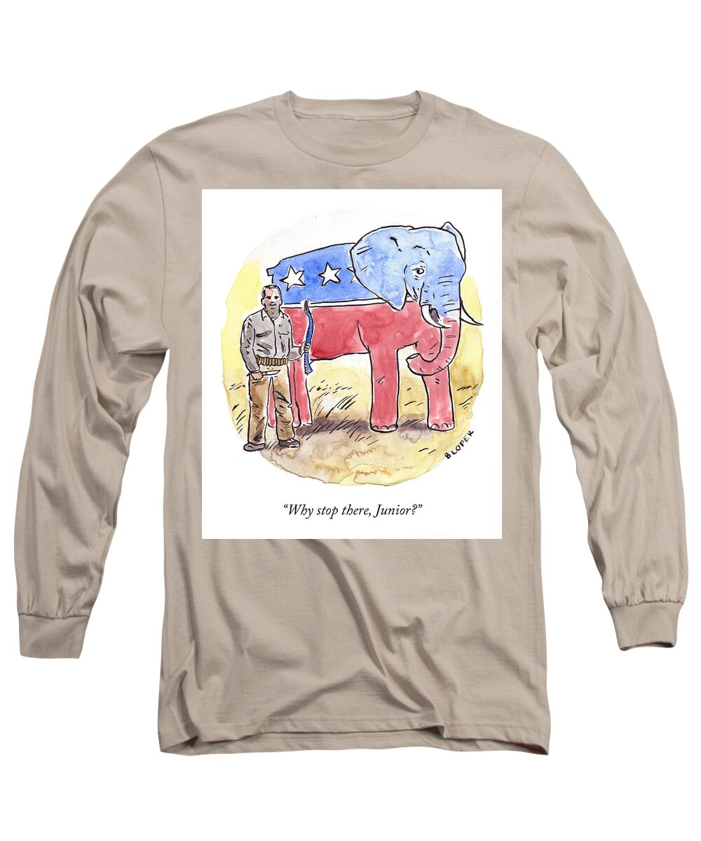 Trump Long Sleeve T-Shirt featuring the painting Why stop there, Junior? by Brendan Loper