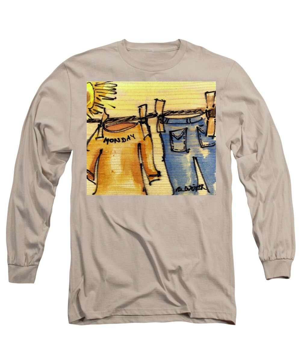  Long Sleeve T-Shirt featuring the painting It Must Be Monday by Barbara Wirth