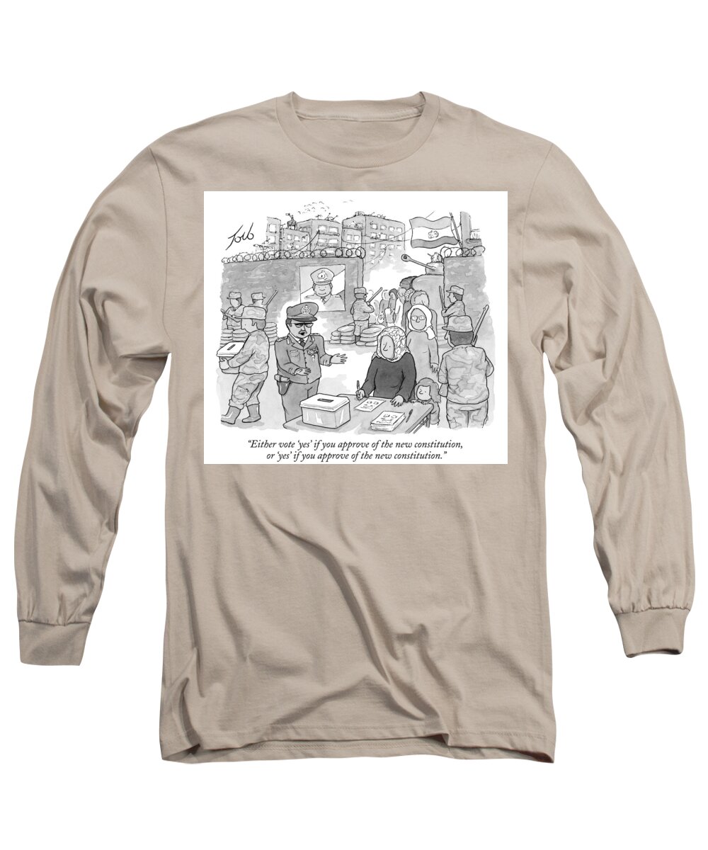 Dictator Long Sleeve T-Shirt featuring the drawing The New Constitution by Tom Toro