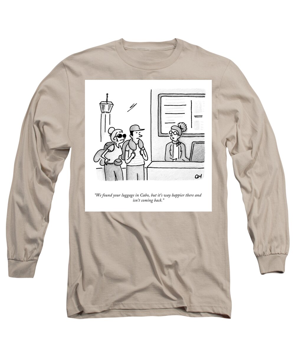 we Found Your Luggage In Cabo Long Sleeve T-Shirt featuring the drawing We Found Your Luggage in Cabo by Dan Misdea