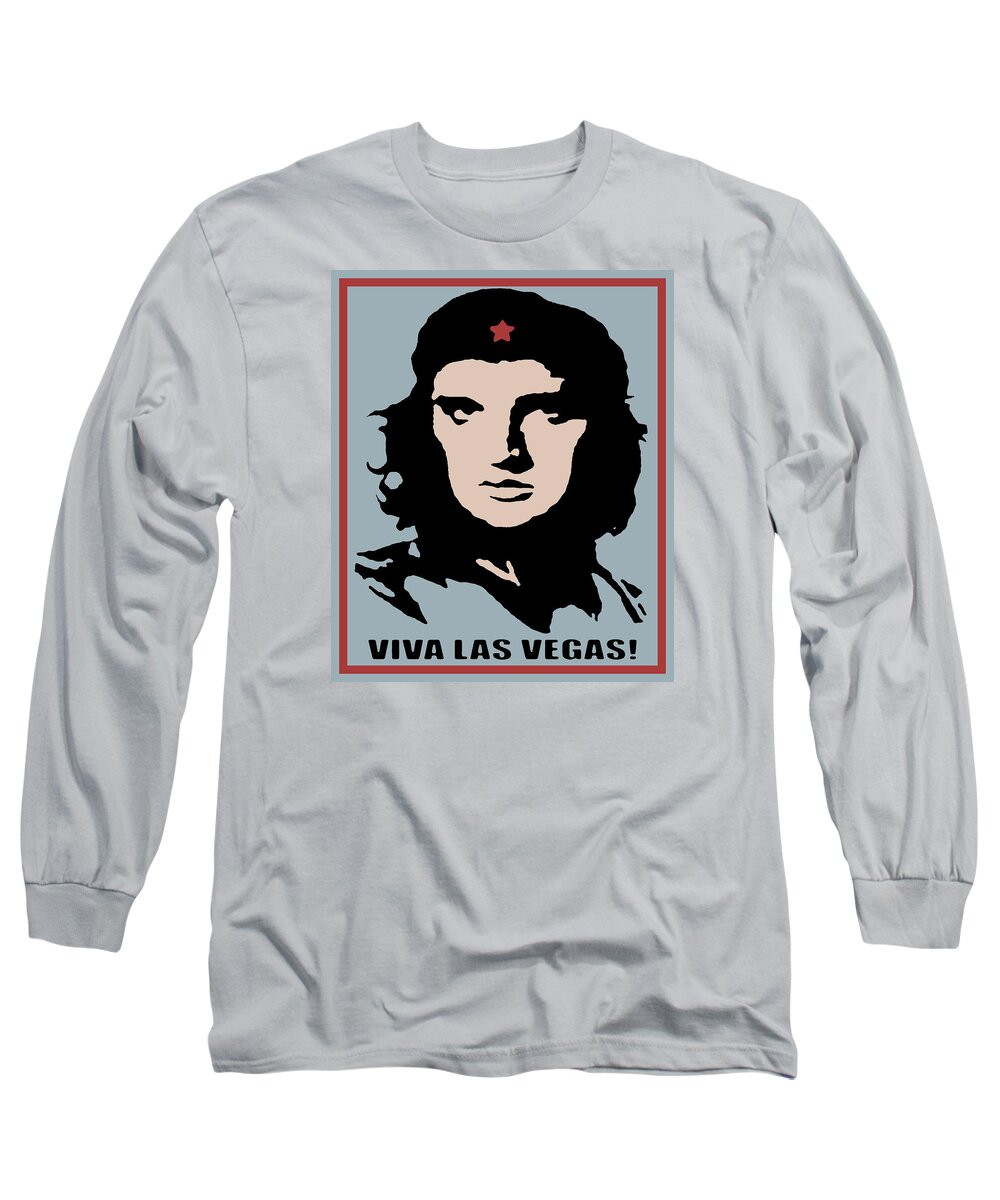 Elvis Che Guevara Viva Las Vegas Long Sleeve T-Shirt by Tony