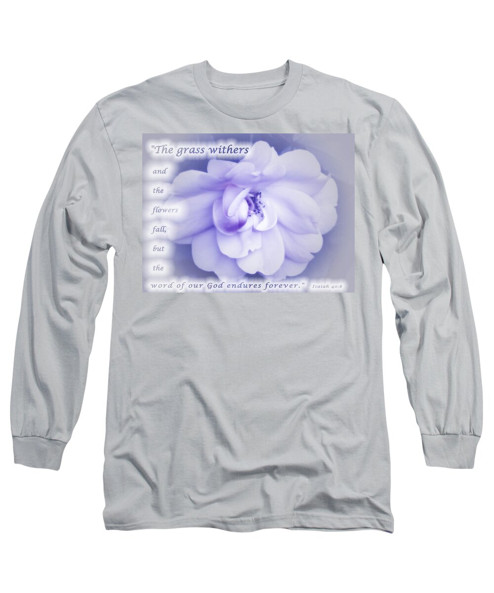 Scripture Art Long Sleeve T-Shirt featuring the photograph Fading Beauty by Terry Wallace