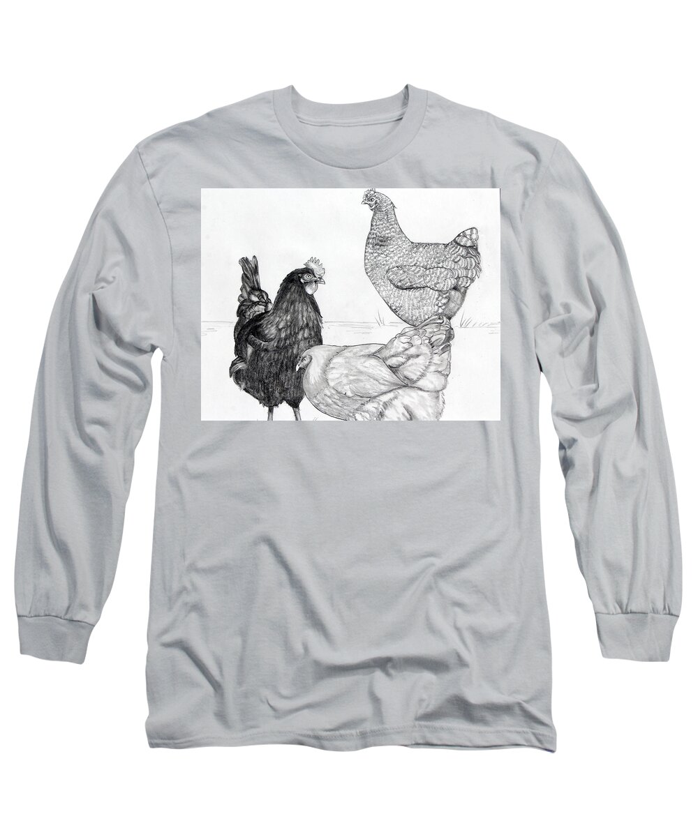 Chickens Long Sleeve T-Shirt featuring the drawing My Sister's Chickens Drawing by Kimberly Walker