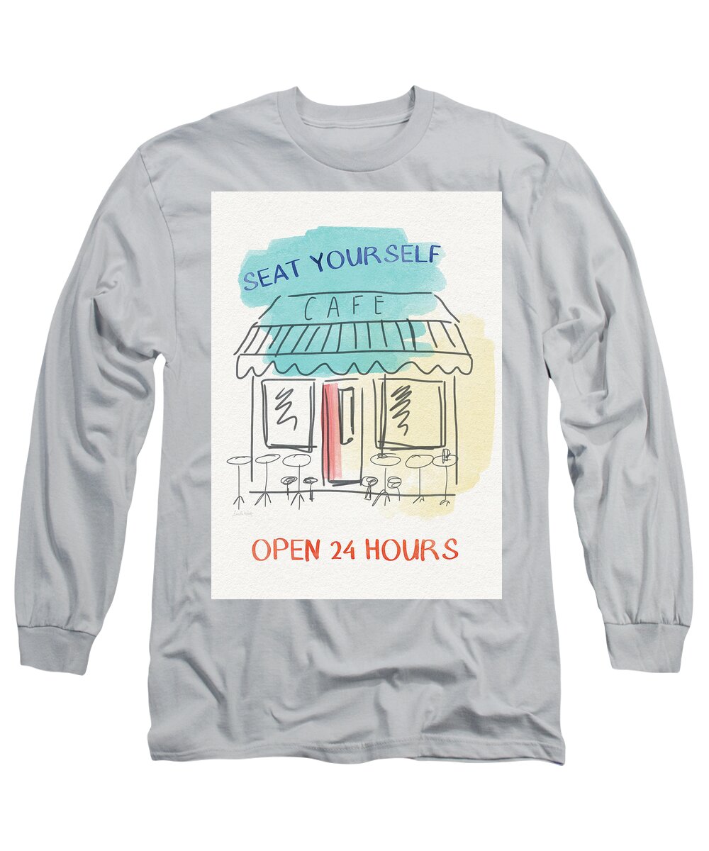 Cafe Long Sleeve T-Shirt featuring the painting Seat Yourself Cafe- Art by Linda Woods by Linda Woods