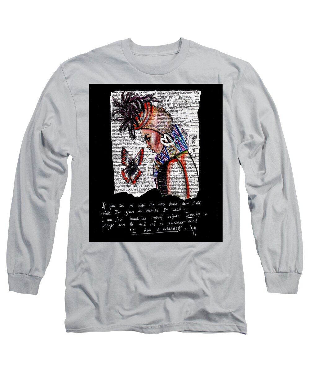 Words Long Sleeve T-Shirt featuring the drawing I am a Woman by Artist RiA