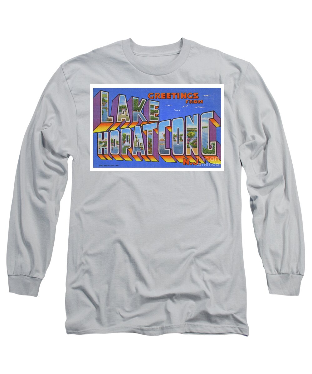 Greetings Long Sleeve T-Shirt featuring the photograph Lake Hopatcong Greetings by Mark Miller