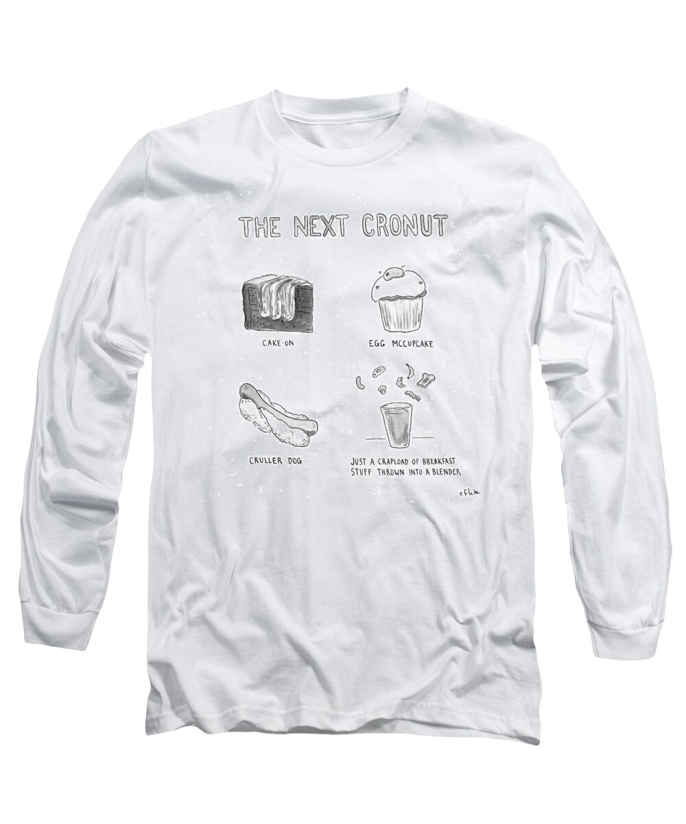 The Nest Cronut Long Sleeve T-Shirt featuring the drawing The Next Cronut #1 by Emily Flake