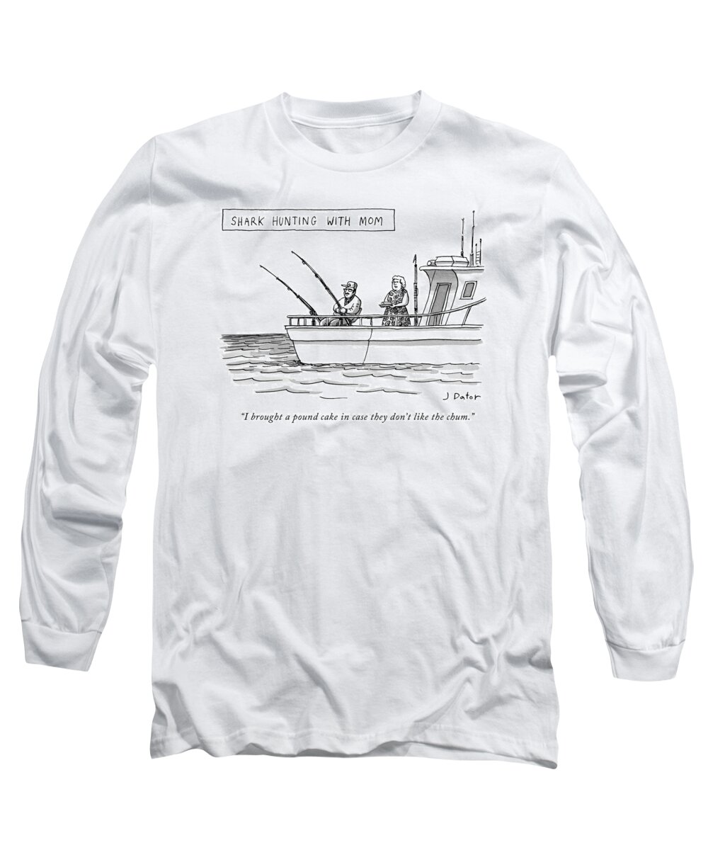 Shark Hunting With Mom Long Sleeve T-Shirt featuring the drawing New Yorker September 7th, 2009 by Joe Dator