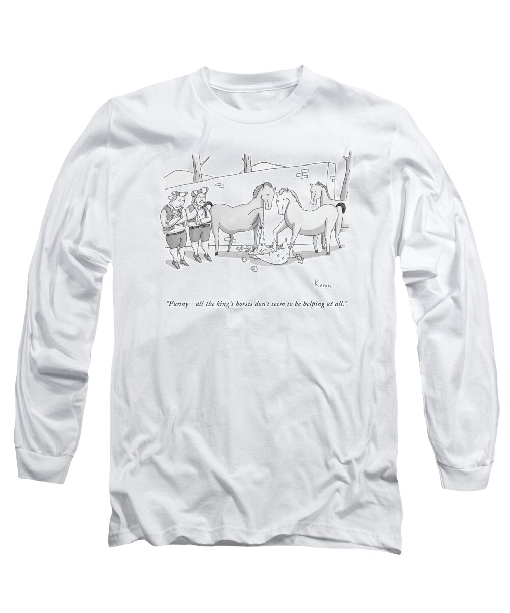 Humpty Dumpty Long Sleeve T-Shirt featuring the drawing Funny - All The King's Horses Don't Seem by Zachary Kanin